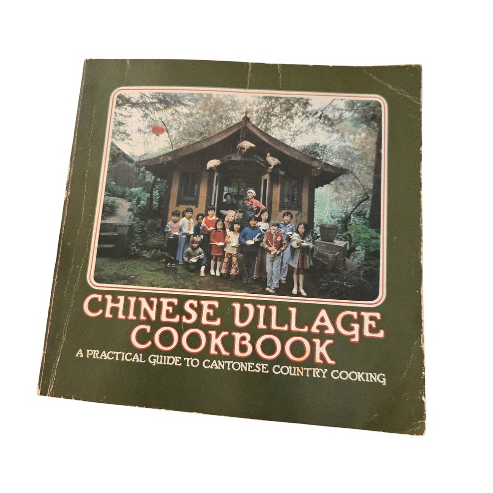 VTG 1975 Chinese Village Cookbook Rhoda Yee Verba‎ Buena Press SF Cantonese USA
